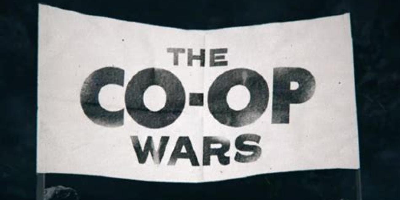 The Coop Wars Grassroots Economic Organizing